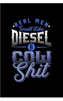 Real men smell like Diesel and Cow Shit: 6x9 Squared Farming Notebook for Bovine Farmers with Cows and Tractor I Agriculture Journal