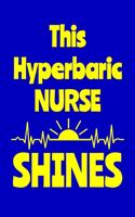 This Hyperbaric Nurse Shines