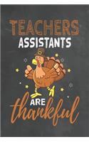 Teachers Assistants Are Thankful