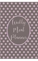 Weekly Meal Planner: Menu Planner Shopping List Notebook - Track And Plan Your Meals Weekly - 52 Week Food Journal For Health And Fitness