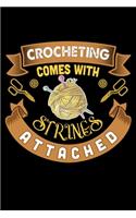 Crocheting Comes With Strings Attached