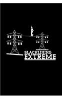 Slacklining Extreme: 6x9 Slacklining - lined - ruled paper - notebook - notes