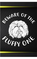 Beware Of The Fluffy One Notebook Journal