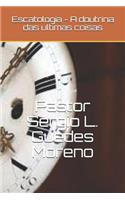 Escatologia - A Doutrina Das Ultimas Coisas