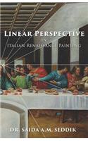 Linear Perspective in Italian Renaissance Painting: Linear Perspective