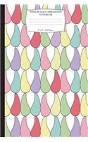 Wide Ruled Composition Notebook 6
