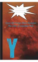 Space Gifts Orange Nebula Monogram Blue Letter Y Composition Book