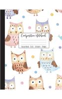 Composition Notebook College Ruled: Owl Notebook, School Notebooks, Owl Composition Book, Owl Gifts, Cute Composition Notebooks For Girls, College Notebooks, 8.5" x 11"