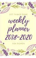 Get Things Done Weekly Planner 2018-2020 for Women: Beautiful Floral Watercolor Week-At-A-Glance Diary, September 2018 to December 2020, 2 Years and 3 Months, 6 X 9, 122 Pages