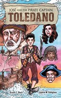 Jose and the Pirate Captain Toledano