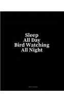 Sleep All Day Bird Watching All Night: Menu Planner