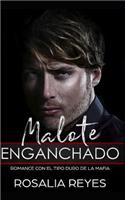 Malote Enganchado