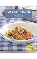 100 Easy Recipes: Pasta