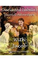 Charlie And Isabella's Second Adventure With Jacob