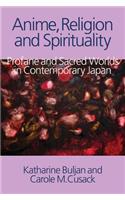 Anime, Religion and Spirituality