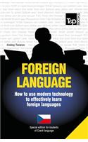 Foreign language - How to use modern technology to effectively learn foreign languages: Special edition - Czech
