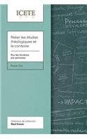 Relier les études théologiques et le contexte