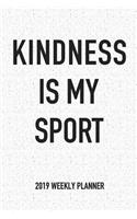 Kindness Is My Sport