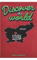 Discover the World Start with Slovenia