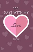 100 Days with My Love Journal