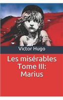 Les Misérables Tome III: Marius