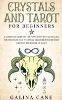 Crystals and Tarot for beginners