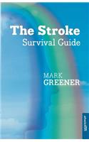 Stroke Survival Guide
