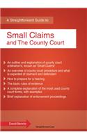 A Straightforward Guide To Small Claims And The County Court