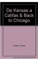 de Kansas a Califas & Back to Chicago: Poems & Art
