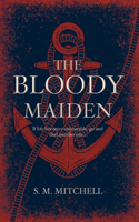 The Bloody Maiden