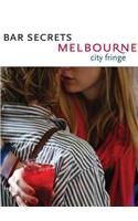 Bar Secrets Melbourne (City Fringe)