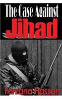 The Case Against Jihad