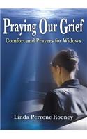 Praying Our Grief