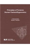 Principles of Forensic Human Factors/Ergonomics
