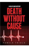 Death Without Cause