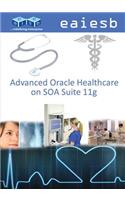 Advanced Oracle Healthcare on Soa Suite 11g