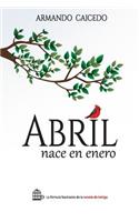 Abril nace en enero