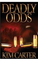 Deadly Odds