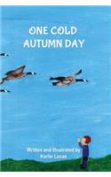 One Cold Autumn Day