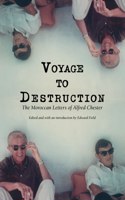 Voyage To Destruction