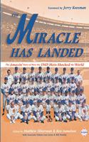 Miracle Has Landed