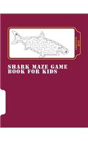 Shark Maze Game Book For Kids