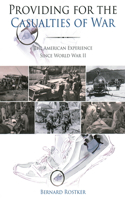 Providing for the Casualties of War