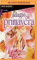 Adagio En Primavera