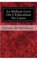 Le Rideau Leve Ou L'Education De Laure