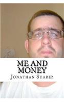 Me And Money