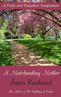 Matchmaking Mother