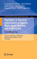 Highlights in Practical Applications of Agents, Multi-Agent Systems, and Social Good. the Paams Collection