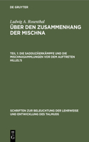 Die Sadduzäerkämpfe Und Die Mischnasammlungen VOR Dem Auftreten Hillel's