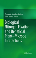 Biological Nitrogen Fixation and Beneficial Plant-Microbe Interaction